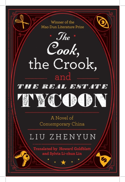 Cook, the Crook, and the Real Estate Tycoon