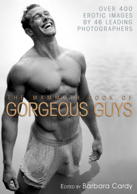 Mammoth Book of Gorgeous Guys