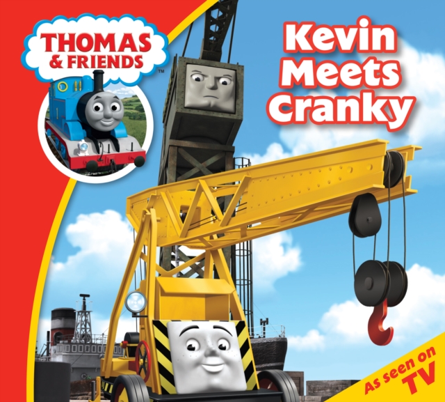 Thomas & Friends: Kevin Meets Cranky : Read & Listen with Thomas & Friends