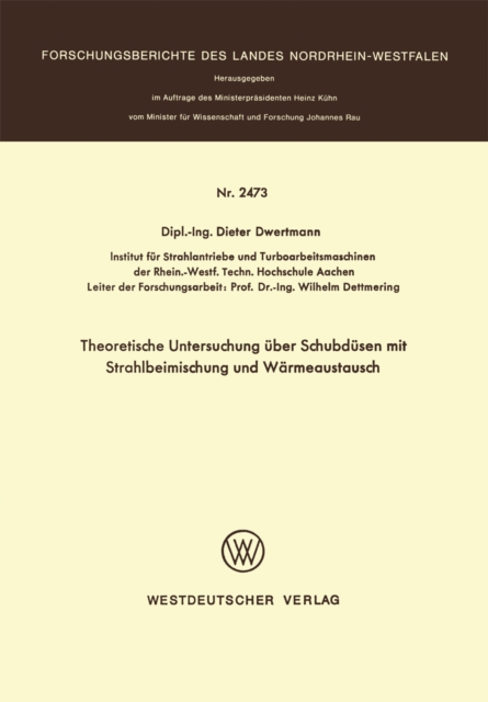 Theoretische Untersuchung über Schubdüsen mit Strahlbeimischung und Wärmeaustausch