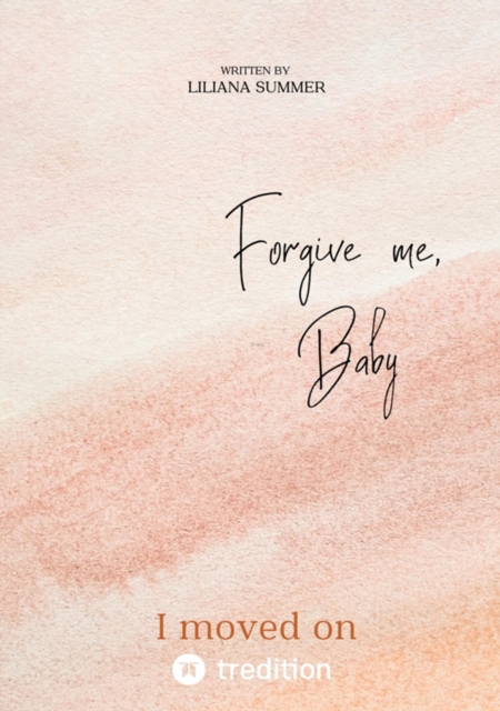 Forgive me, Baby