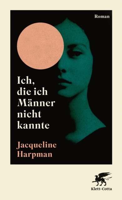 Ich, die ich Manner nicht kannte