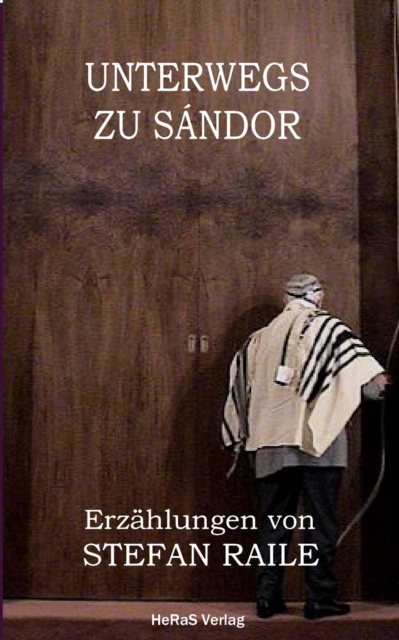 Unterwegs zu Sándor