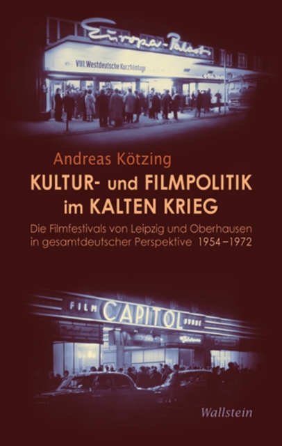 Kultur- und Filmpolitik im Kalten Krieg