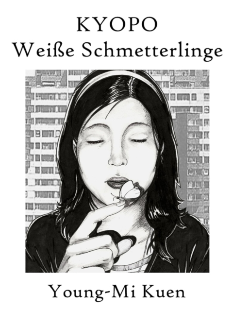 Kyopo – Weiße Schmetterlinge