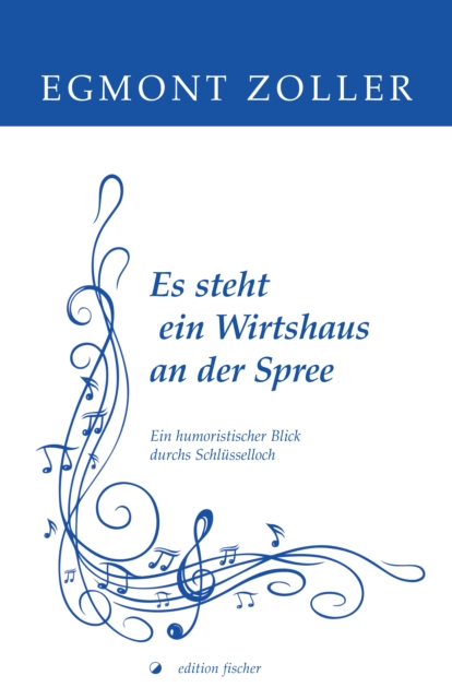 Es steht ein Wirtshaus an der Spree