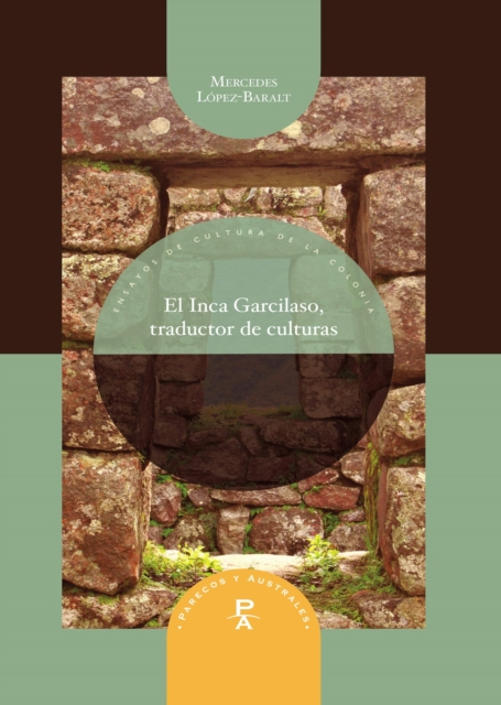 El Inca Garcilaso traductor de culturas