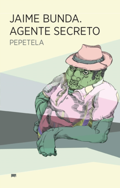 Jaime Bunda. Agente secreto