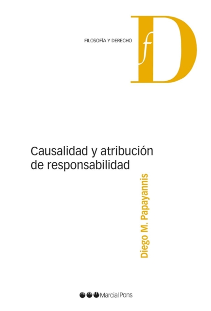 Causalidad y atribucion de responsabilidad