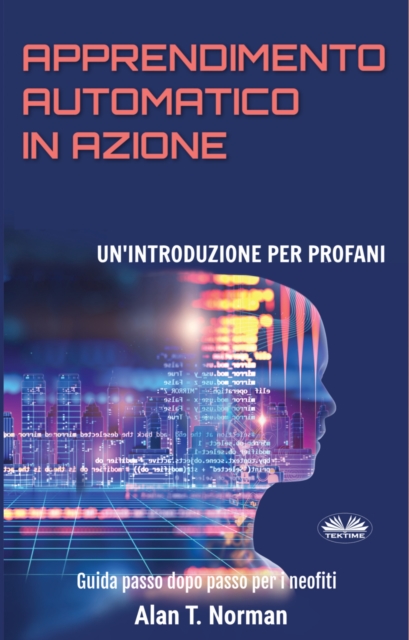 Apprendimento Automatico In Azione