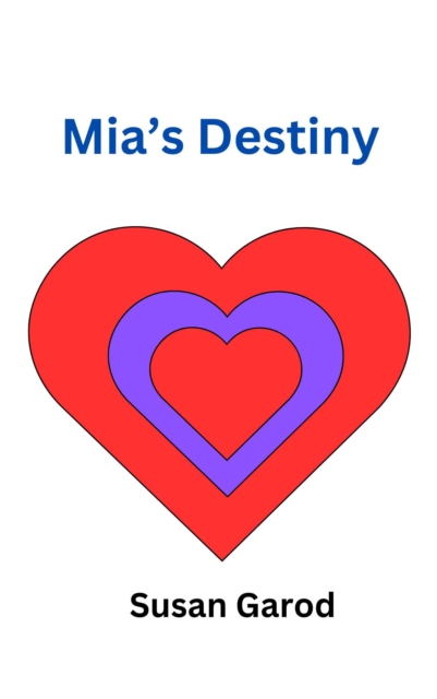Mia's Destiny