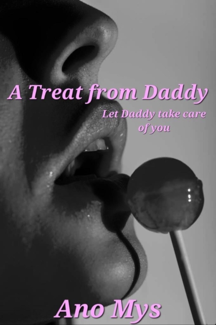 Treat from Daddy