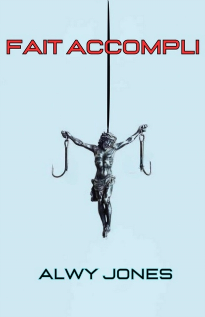 Fait Accompli