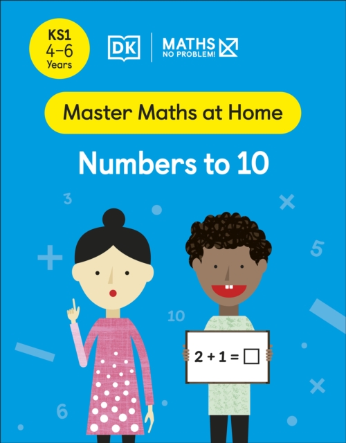 Maths   No Problem! Numbers to 10, Ages 4-6 (Key Stage 1)