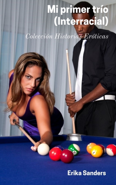 Mi primer trio (Interracial)