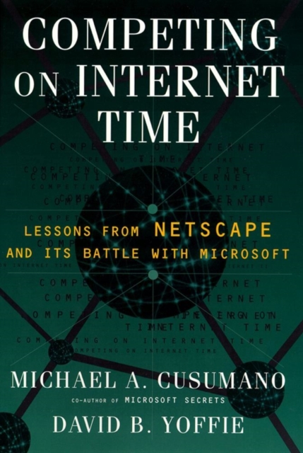Competing On Internet Time
