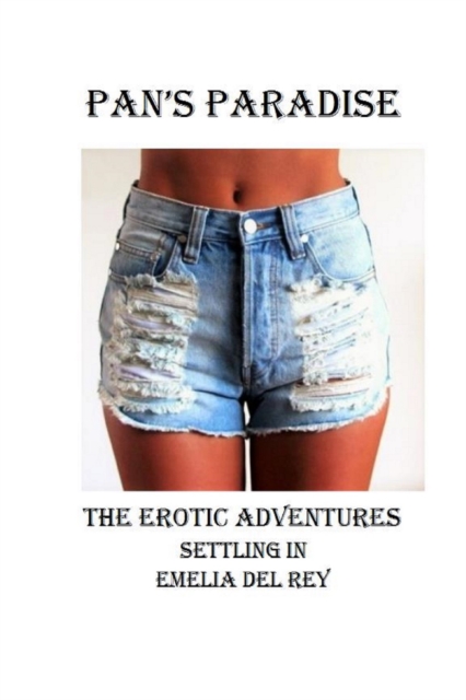 Pan's Paradise: Settling In