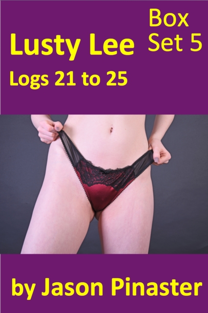 Lusty Lee Logs 21: 25