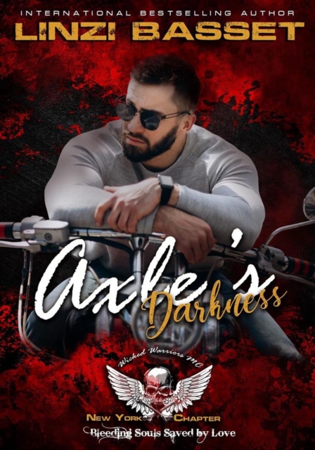 Axle's Darkness - Wicked Warriors MC, New York Charter