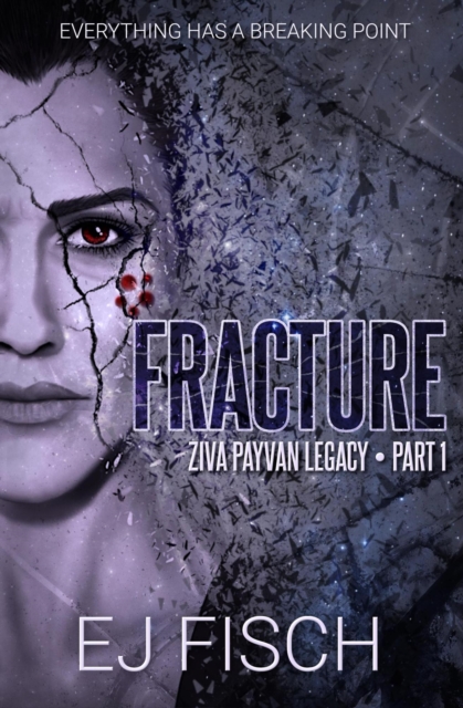 Fracture: Ziva Payvan Legacy, Part 1