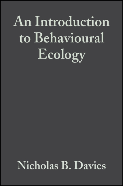 Introduction to Behavioural Ecology