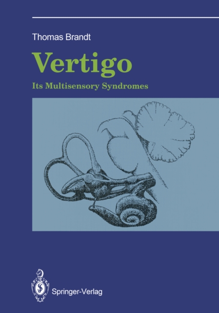 Vertigo: Its Multisensory Syndromes