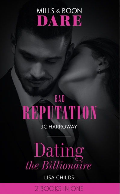 Bad Reputation / Dating The Billionaire