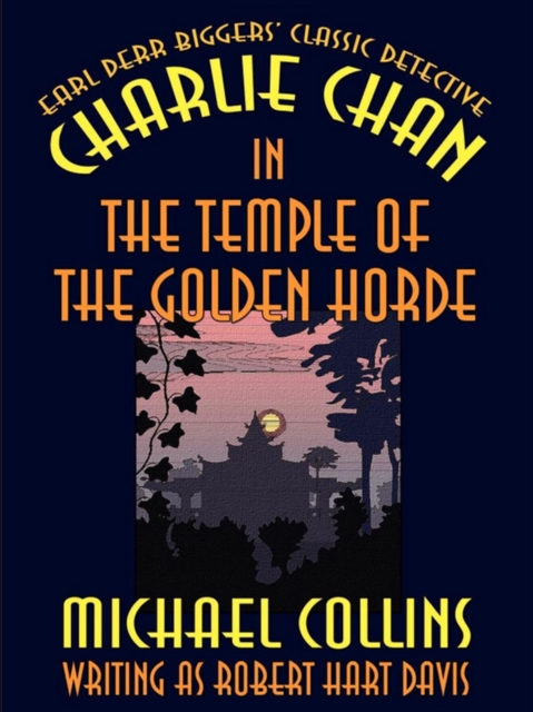 Charlie Chan in The Temple of the Golden Horde