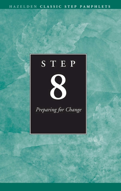 Step 8 AA Preparing for Change
