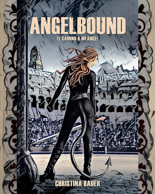 Angelbound - El Camino a Mi Ángel