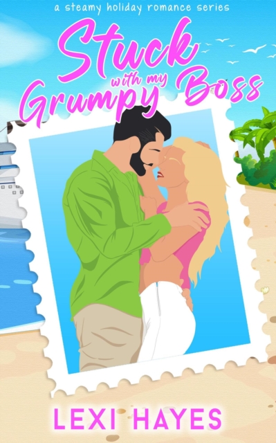 Stuck with My Grumpy Boss