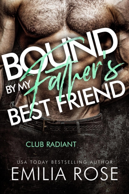 Bound By My Father's Best Friend