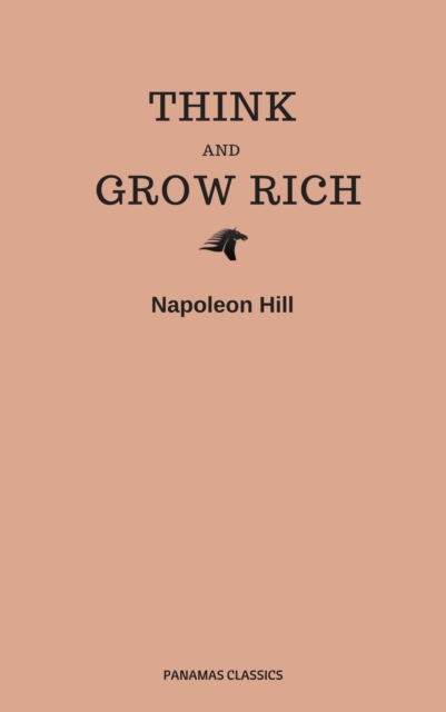 Think and Grow Rich (Panama Classics)