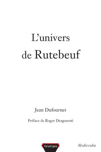 L'univers de Rutebeuf