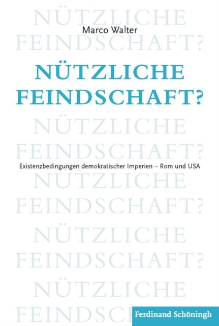 Nützliche Feindschaft?
