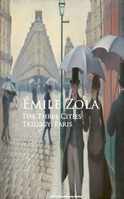 Three Cities Trilogy: Paris