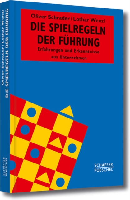 Die Spielregeln der Führung