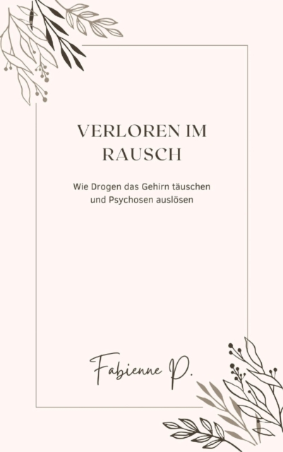Verloren im Rausch