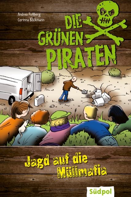Die Grünen Piraten - Jagd auf die Müllmafia