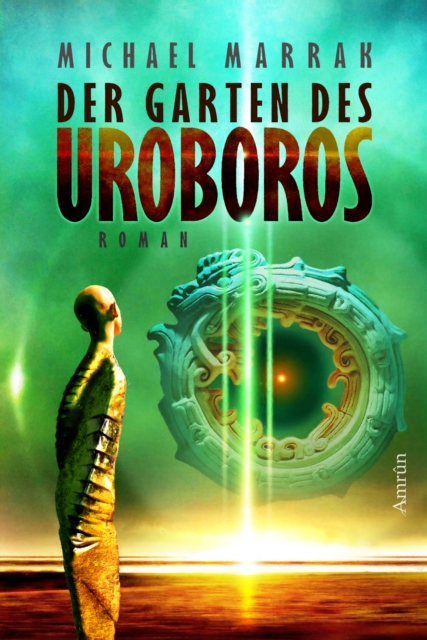 Der Garten des Uroboros