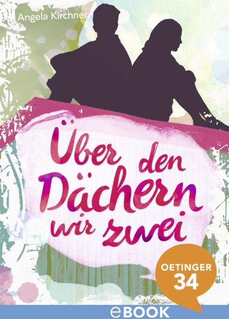 Über den Dächern wir zwei