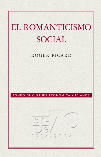 El romanticismo social