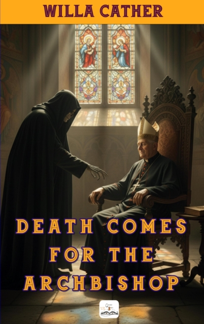 Death Comes for the Archbishop