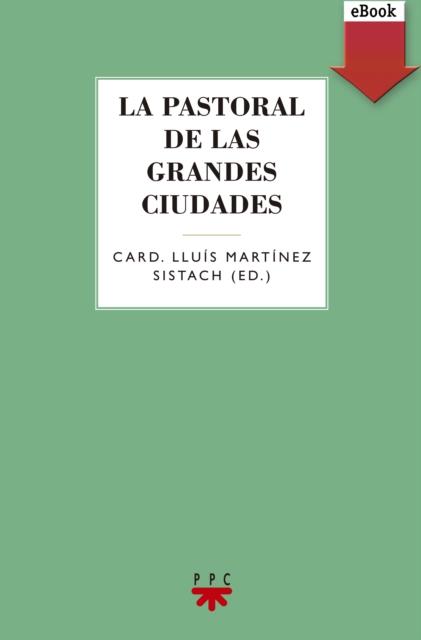 La pastoral de las grandes ciudades