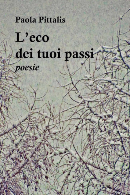 L'eco dei tuoi passi