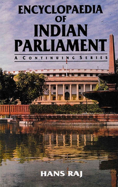 Encyclopaedia of Indian Parliament Fifth Lok Sabha Parliamentarians: Profile Studies