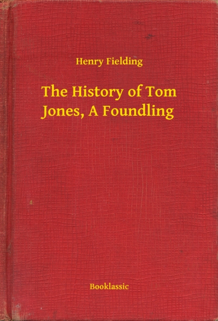 History of Tom Jones, A Foundling