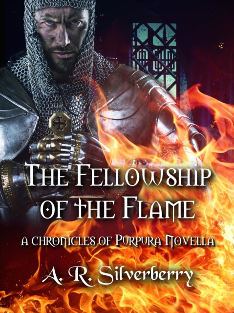 Fellowship of the Flame, A Fellowship of the Flame Prequel Novella