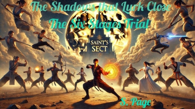 Shadows that Lurk Close: The Six Stages Trial