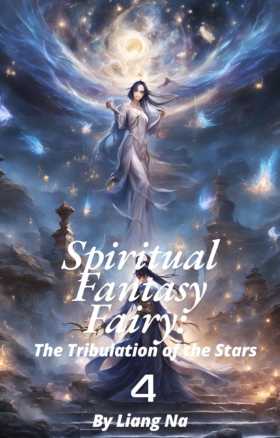 Spiritual Fantasy Fairy The Tribulation of the Stars